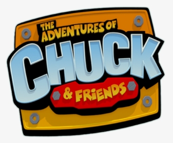 Adventures Of Chuck And Friends, HD Png Download, Transparent PNG