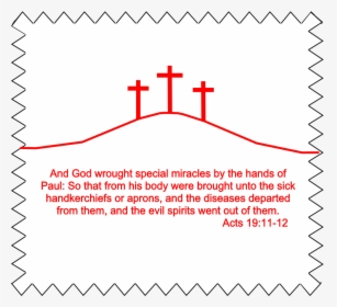 Prayer Cloth, Three Crosses, Red Ink, Acts - Acts 19 Prayer Cloth, HD Png Download, Transparent PNG