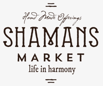 Shamans Market - Calligraphy, HD Png Download, Transparent PNG