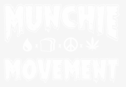 Munchie Movement White Edited - Drapeau Peace And Love, HD Png Download, Transparent PNG