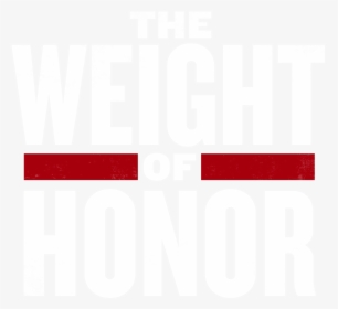 Weight Of Honor, HD Png Download, Transparent PNG