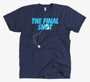 The Final Shot Shirt - Light Blue T Shirt Color Combination, HD Png Download, Transparent PNG