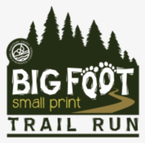 Big Foot, Small Print 5k Run - Illustration, HD Png Download, Transparent PNG