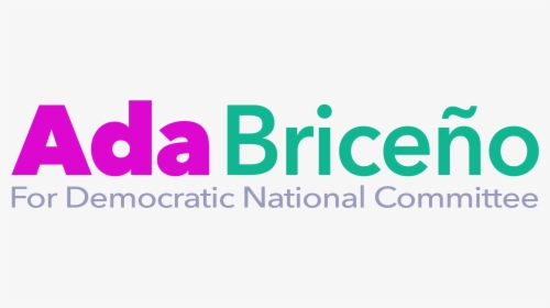 Ada Briceño For Democratic National Committee - Graphic Design, HD Png Download, Transparent PNG