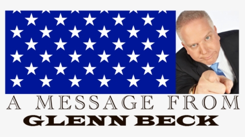 A Message From Glenn Beck - Us Flag, HD Png Download, Transparent PNG