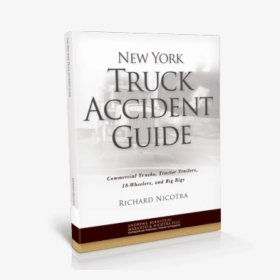 New York Truck Accident Guide - Carol Maranto Buffali Ny, HD Png Download, Transparent PNG