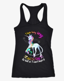 Unicorn I Hate Being Sexy But I M Gay As Hell So I - Margarita Bachelorette Shirts, HD Png Download, Transparent PNG