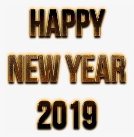 Happy New Year 2019 Golden Letters - Happy New Year 2019 Letters, HD Png Download, Transparent PNG