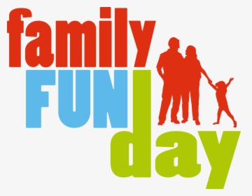 Family Fun Png Transparent - Family Day, Png Download, Transparent PNG