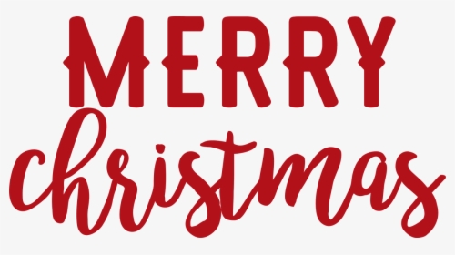 Merry Christmas - Merry Christmas Svg Cut File, HD Png Download, Transparent PNG