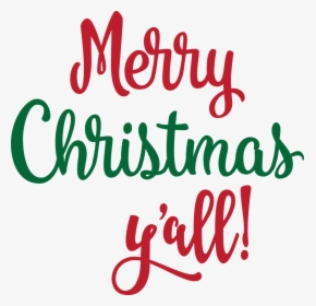 Merry Christmas Yall Svg, HD Png Download, Transparent PNG