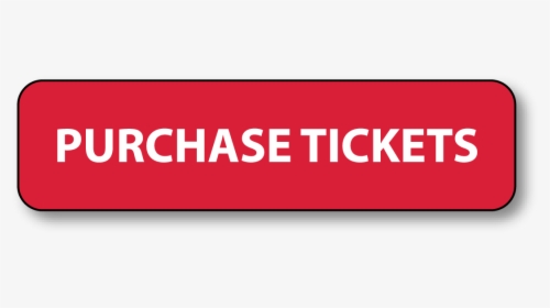 Purchase Tickets Png - Graphics, Transparent Png, Transparent PNG