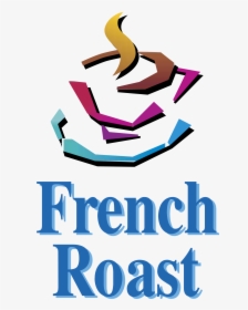 French Roast Logo Png Transparent, Png Download, Transparent PNG