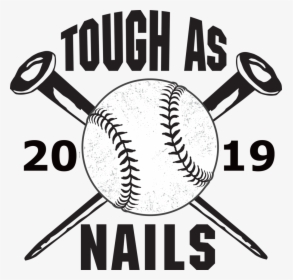 Toughasnails-logo19 - College Softball, HD Png Download, Transparent PNG