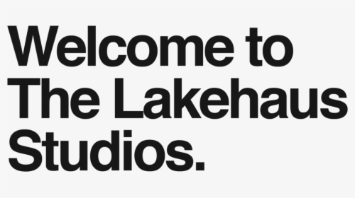 Welcome To The Lakehaus Studios, HD Png Download, Transparent PNG