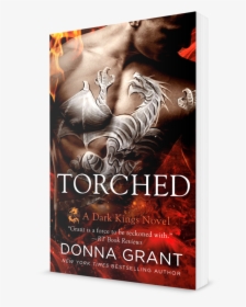 Torched-cover 3d - Donna Grant Torched, HD Png Download, Transparent PNG