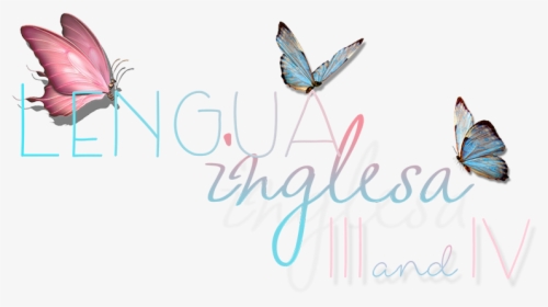 Lengua Inglesa Iii And Iv 2017-2018 - Бабочки Картинки, HD Png Download, Transparent PNG