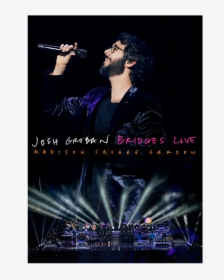 Josh Groban Bridges Live Madison Square Garden, HD Png Download, Transparent PNG