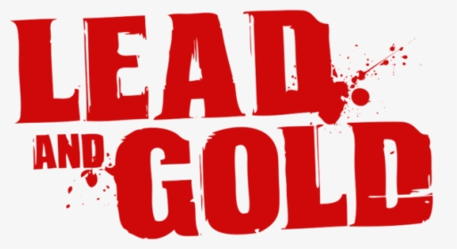 Lead And Gold Logo - Lead And Gold Gangs, HD Png Download, Transparent PNG