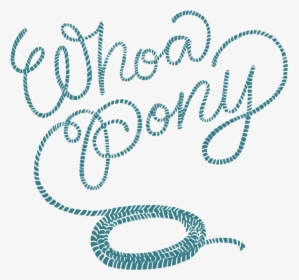 Whoaponyrope1, HD Png Download, Transparent PNG