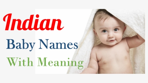 Indian Boys Names With Meaning - Indian Baby Png, Transparent Png, Transparent PNG