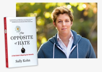This Image May Contain Sally Kohn Human Person Brochure - Opposite Of Hate Sally Kohn, HD Png Download, Transparent PNG