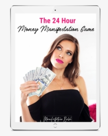 Tablet - 24 Hour Money Manifestation Game, HD Png Download, Transparent PNG