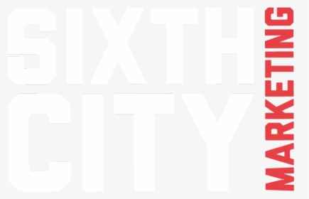Sixth City Marketing Footer Logo - Poster, HD Png Download, Transparent PNG