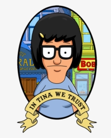 Everybody Needs A Hero - Tina Belcher Bobs Burger, HD Png Download, Transparent PNG