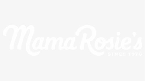 Mama Rosie S - Calligraphy, HD Png Download, Transparent PNG