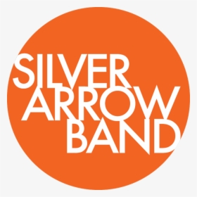 Silver Arrow Band - Circle, HD Png Download, Transparent PNG