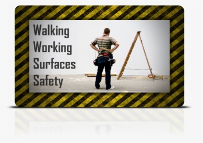 Walking Working Surfaces Safety, HD Png Download, Transparent PNG