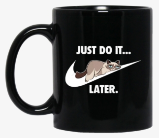 Grumpy Cat Mug Just Do It Later Coffee Mug Tea Mug - Just Do It Later Snorlax, HD Png Download, Transparent PNG
