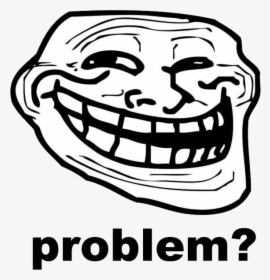 Trollface Png Image Free Download - Troll Face, Transparent Png, Transparent PNG