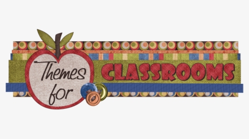 Themes For Classrooms - Craft, HD Png Download, Transparent PNG