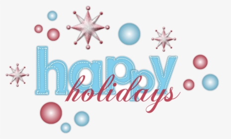 Holiday Most Amazing Happy Holidays Wish Pictures And - Blue Happy Holidays Clipart, HD Png Download, Transparent PNG