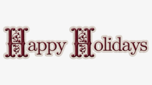 Transparent Happy Holidays Clip Art Png - Illustration, Png Download, Transparent PNG