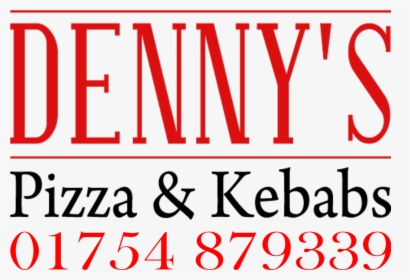 Denny S Pizza & Kebabs - Go For 2 And 5, HD Png Download, Transparent PNG