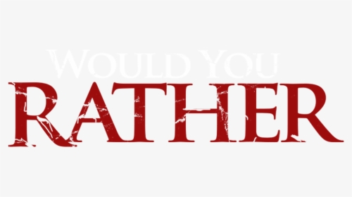 Would You Rather - Funder, HD Png Download, Transparent PNG