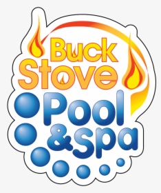 Buck Stove Pool And Spa - Buck Stove Pool And Spa Logo, HD Png Download, Transparent PNG