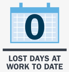0 Lost Days At Work To Date - Circle, HD Png Download, Transparent PNG