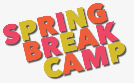 Spring Break Camp - Spring Break Camp Clip Art, HD Png Download, Transparent PNG