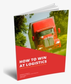 How To Win At Logistics Ebook Cover - Flyer, HD Png Download, Transparent PNG