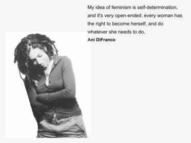 Ani Difranco Feminist Quote, HD Png Download, Transparent PNG