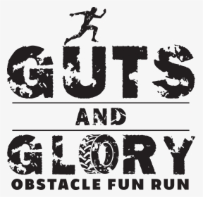 Guts And Glory Logo, HD Png Download, Transparent PNG
