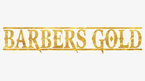 Barbers Gold - Calligraphy, HD Png Download, Transparent PNG