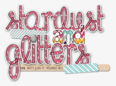 Stardust &nd Glitters - Calligraphy, HD Png Download, Transparent PNG