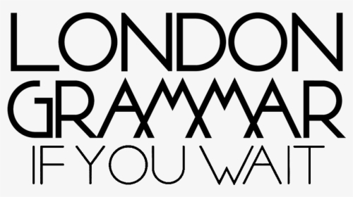 London Grammar-if You Wait Logo - Circle, HD Png Download, Transparent PNG