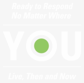 Ready To Respond No Matter Where You Live, Then And - Mater Misericordiae University Hospital, HD Png Download, Transparent PNG