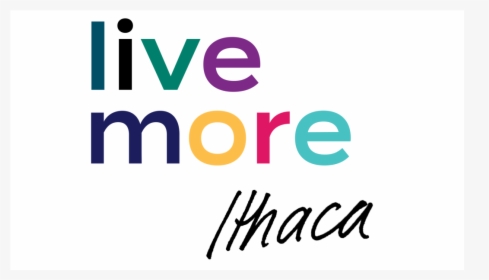 Live More Ithaca-colors - Graphic Design, HD Png Download, Transparent PNG